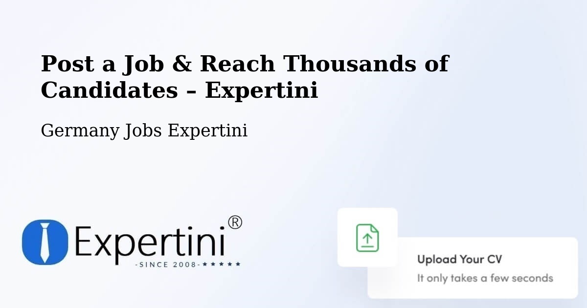 Post a Job in Gummersbach – Hire the Right Talent - Gummersbach, Germany Jobs Expertini